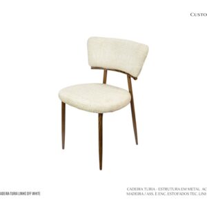 Cadeira Turia ME - Estrutura em Metal com Pintura Madeira / Assento e Encosto Estofados / Tecido Off White